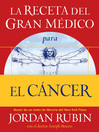 La receta del Gran Médico para el cáncer (eBook)